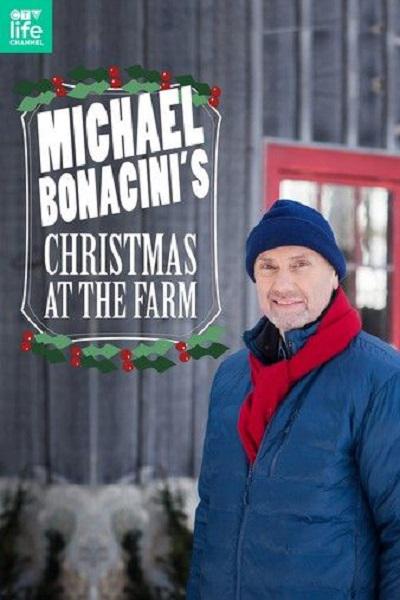 Michael Bonacini's Christmas at the Farm  (2017)