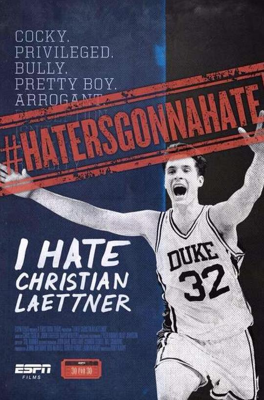 我讨厌莱特纳 I Hate Christian Laettner (2015)