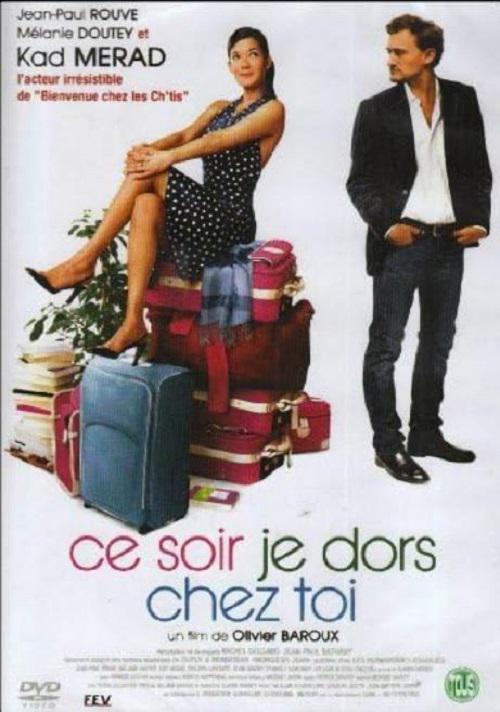 今晚我睡你家 Ce soir je dors chez toi (2007)