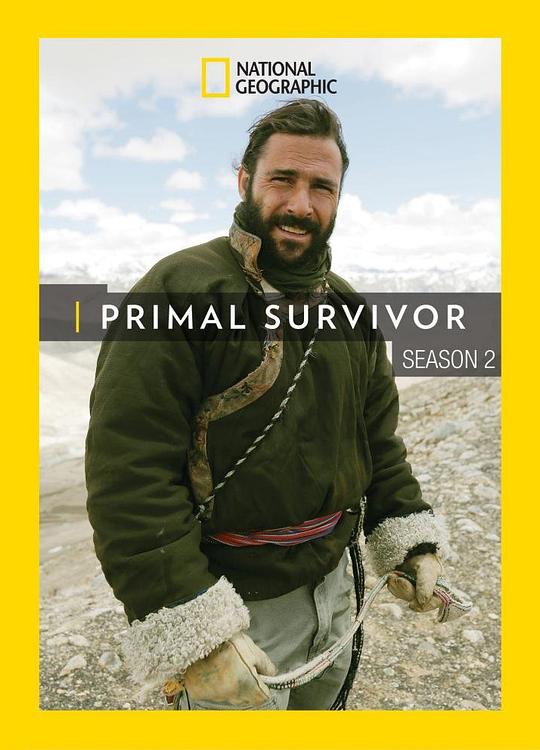 原始求生记 第二季 Primal Survivor Season 2 (2017)