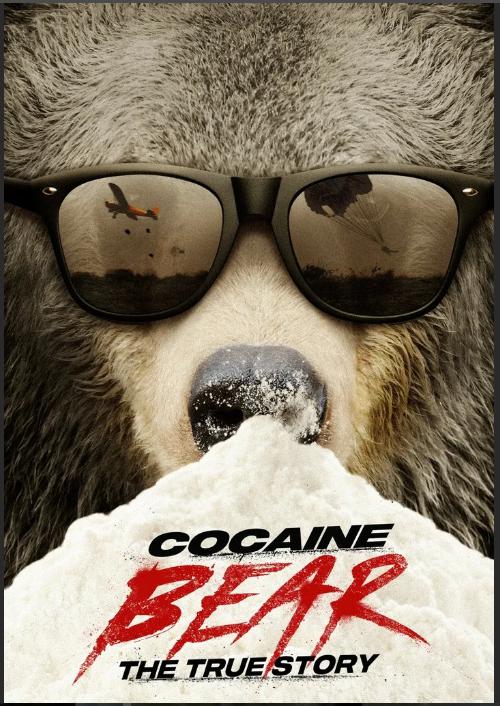 熊嗨了：真实的故事 Cocaine Bear: The True Story (2023)