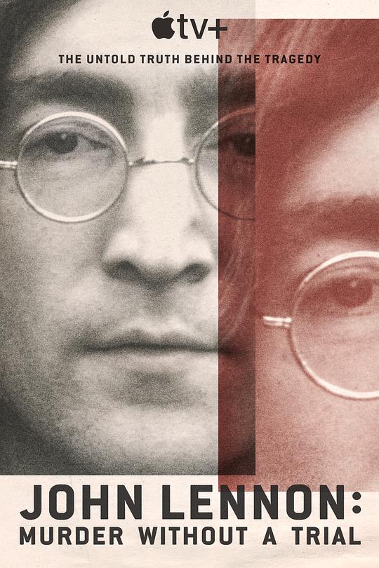 约翰·列侬谋杀案：审判疑云 John Lennon: Murder Without A Trial (2023)